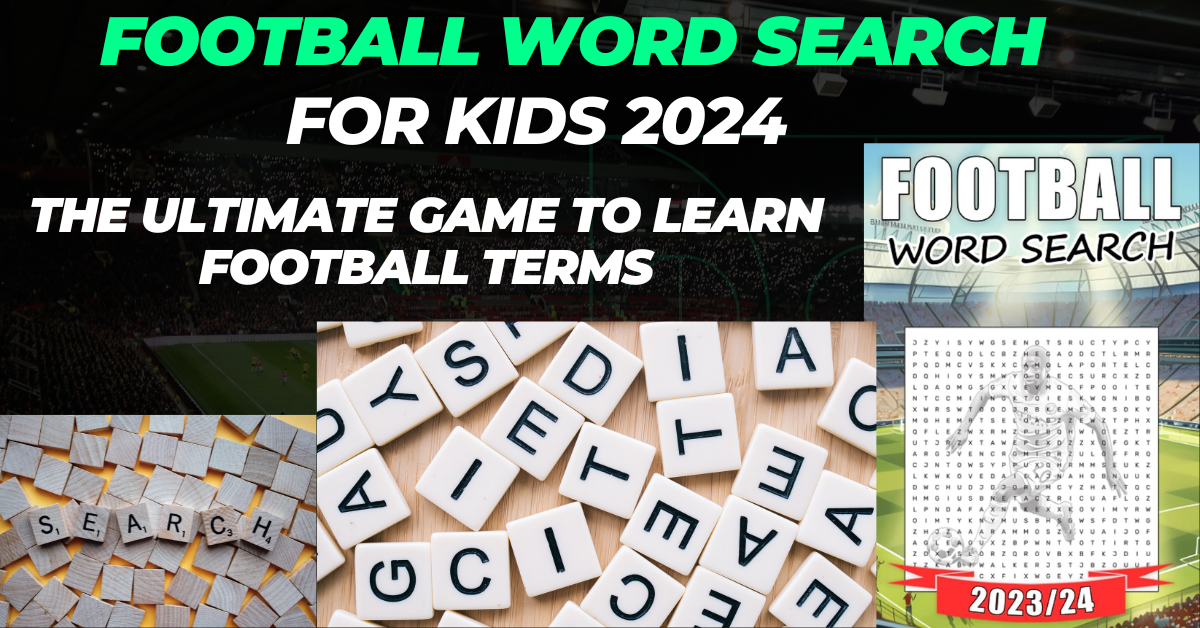 Football Word Search for Kids 2024 - The Ultimate Game to Learn ...